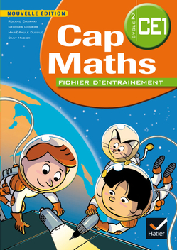 Cap Maths CE1 éd. 2014 - Fichier d'entraînement + Cahier de géométrie et Dico Maths