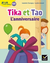 Je lis à mon rythme - Lecture CE1 Ed. 2019 - Tika et Tao : L'anniversaire