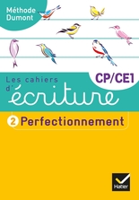 Les cahiers d'écriture CP-CE1 Éd. 2019 - Cahier n° 2 PERFECTIONNEMENT