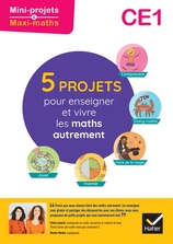 Mini Projets Maxi maths CE1 Ed. 2023 - Guide pédagogique