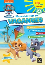 Mon cahier de vacances Pat'Patrouille 2023 PS vers la MS 3/4 ans