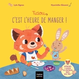 Tidou - C'est l'heure de manger