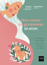 Mon carnet de grossesse sur mesure !