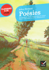 Poésies et autres recueils (Rimbaud) - Classiques & Cie lycée