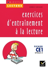 Objectif Lecture - Exercices d'entraînement à la lecture CE1