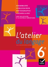 L'atelier du langage Français 6e éd. 2009 - Manuel interactif