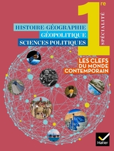 HG Géopolitique Sciences politiques - 1re - Ed 2019 - Manuel numérique élève