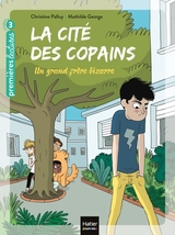 Un grand frère bizarre