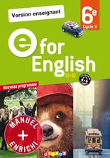 E for English 6e - Anglais Ed.2016 -Manuel numérique enseignant