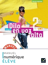 Dilo En Voz Alta 2de - Espagnol Ed.2019 - Manuel numérique élève / enseignant