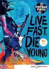 Live Fast Die Young Livre + MP3 - manuel numérique - Ed. 2023