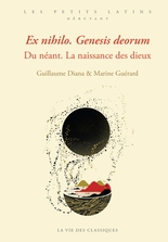 Ex Nihilo. Genesis deorum. Du néant. La naissance des dieux Latin Les Belles Lettres 2024 numérique 