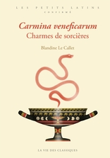 Carmina Veneficarum. Charmes de sorcières - Latin - Les Belles Lettres - 2024 - Manuel numérique 