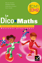 Cap Maths CM éd. 2010 - Dico Maths (Lot de 5 ex. valable pour les niveaux CM1 & CM2)