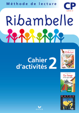 Ribambelle CP série bleue éd. 2008 - Cahier d'activités 2 + livret 2