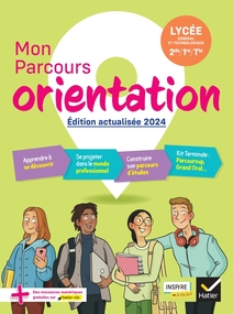 Mon Parcours Orientation - Ed. 2023 - Cahier de l'élève