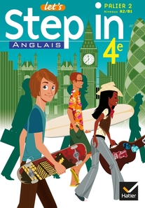Let's Step In Anglais 4e éd 2008 - Manuel de l'élève