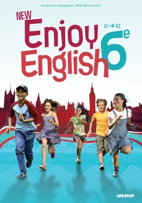 New Enjoy English - Anglais 6e éd. 2011 - Manuel