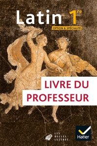 LATIN 1re option et spécialité - Éd. 2020 - Livre du professeur