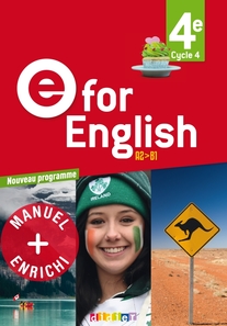 E for English 4e - Anglais Ed. 2017  - Manuel numérique  élève