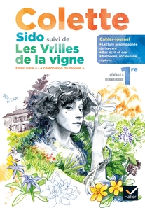Cahier-journal Colette Sido Français 1re - Ed 2022 - Cahier numérique élève