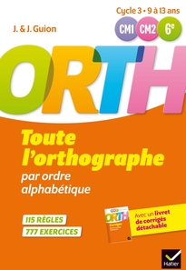 Toute l'orthographe par ordre alphabétique