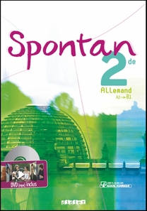Spontan 2de - A2/B1 - Manuel numérique