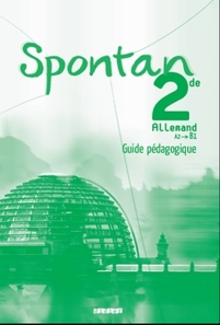 Spontan 2de - A2/B1 - Guide pédagogique  - version numérique pdf