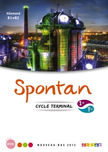 Spontan 1re/Tle - B1/B2 - Manuel numérique simple enseignant
