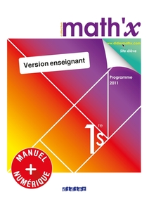 Math'x 1re S (éd. 2011) - Manuel numérique premium élève
