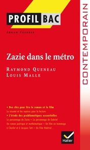 Profil - Queneau  : Zazie dans le métro