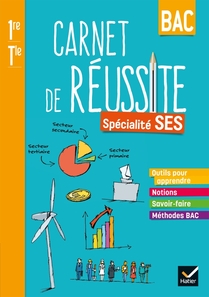 Carnet de réussite SES Sciences économiques 1re - Tle - Éd. 2021 - Cahier numérique PREMIUM élève