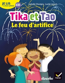 Je lis à mon rythme - Lecture CE1 Éd. 2019 - Tika et Tao. Le feu d'artifice -Album numérique