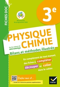 FICHES DOC Bilans et méthodes illustrés - Physique chimie 3e - Ed 2021 - Cahier numérique enseignant