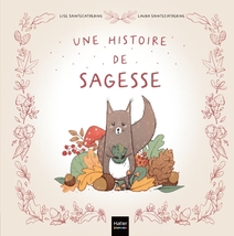 Une histoire de sagesse