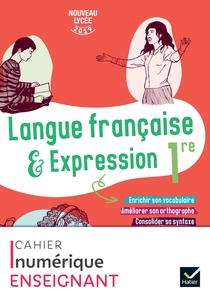 Cahier de langue française 1re - Ed 2019 - Cahier numérique enseignant