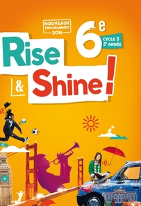 Rise and Shine 6e - Livre