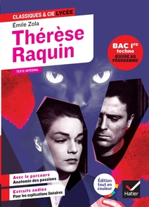 Thérèse Raquin (oeuvre au programme Bac 2027, 1re techno)