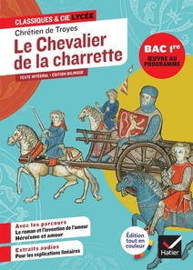 Le chevalier de la charrette (oeuvre au programme Bac 2027, 1re générale & techno)