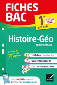 Fiches bac Histoire-Géographie 1re (tronc commun)