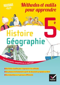 Méthodes et outils pour apprendre - Histoire-Géographie 5e Éd. 2017 - Cahier numérique