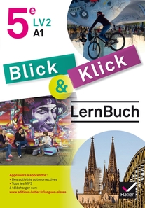 Blick und Klick 5e éd. 2016 - Cahier de l'élève - Manuel interactif élève