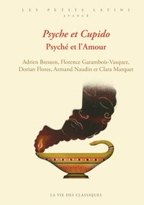 Psyche et Cupido. Psyché et l'Amour - Latin - Les Belles Lettres - Ed 2024 - Manuel numérique 