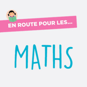En route pour les Maths