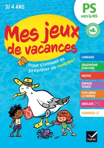 Mes jeux de vacances - Cahier de vacances 2024 de la PS vers la MS